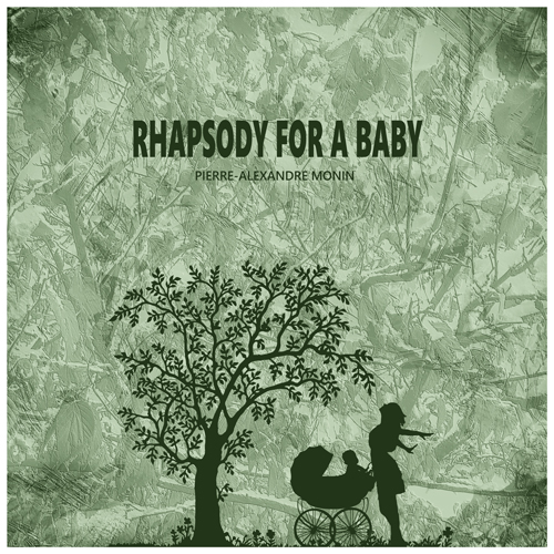 Rhapsody for a Baby