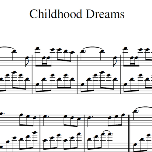 Childhood Dreams Sheet Music